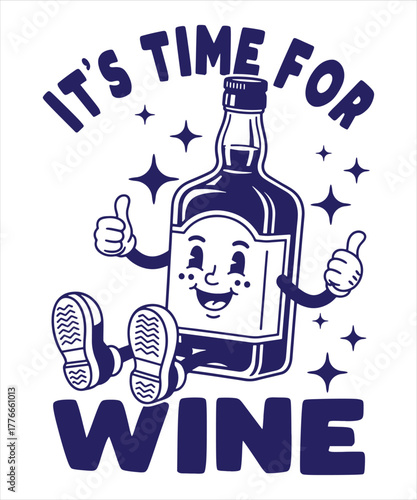 It's Time for Wine Funny Retro Wine Bottle T-Shirt Design Vector