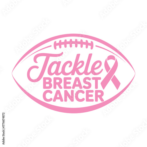 Tackle breast cancer football awareness graphic