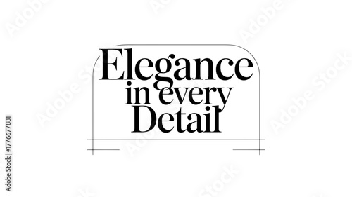 Elegance in every detail typography design a captivating visual narrative, where each element is meticulously crafted to evoke a sense of refined beauty