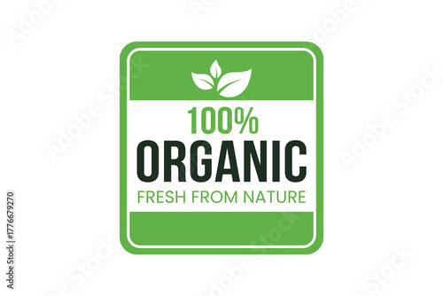 Green square badge with white text proclaiming 100 percent organic fresh from nature with leaf icon