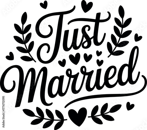 The words "Just Married" are elegantly written in a decorative font surrounded by hearts and leaves.