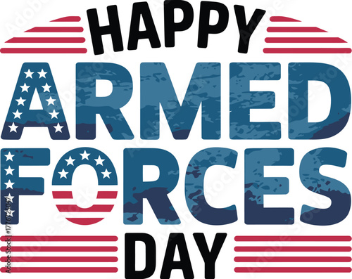 Happy Armed Forces Day vector graphic featuring American flag colors and patriotic distressed texture to honor US military heroes and veterans.