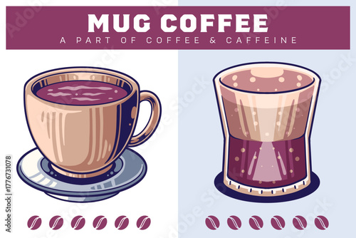 A Cup of Coffee for Coffee Shop and Mug Caffeine Glass Vector Illustration Design