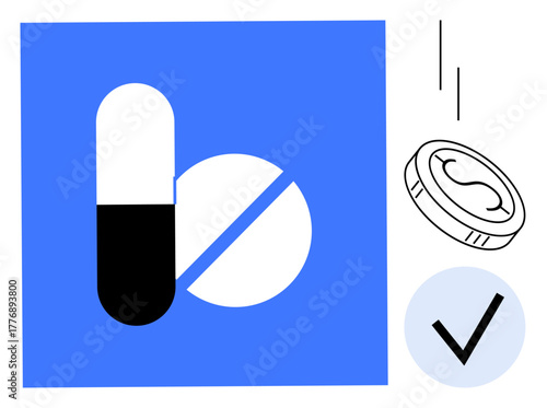 Capsule and tablet with coin, checkmark emphasizing healthcare affordability, pharmaceutical decisions, accessibility, prescription management, budget healthcare planning, and medication cost. Ideal
