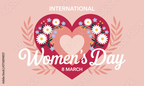 This illustration celebrates International Women's Day with vibrant hearts and flowers, highlighting themes of love, empowerment, and unity among women every March 8th.
