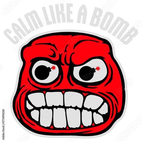 Calm Like Bomb Paradox Irony Humor Explosive Intensity