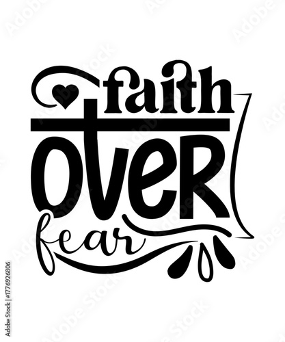 faith over fear svg