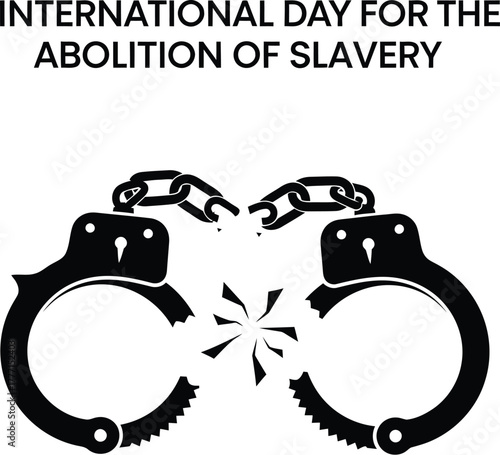 Broken handcuffs for international day for abolition of slavery