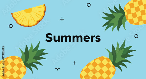 A cheerful, flat-design illustration featuring whole pineapples and a pineapple slice with the word 'Summers' on a vibrant light blue background.