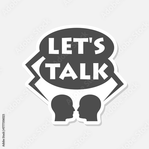 Let's Talk typographic icon sticker isolated on gray background