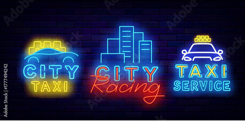 Taxi service neon labels set. Auto parts. City Racing. Public passenger transportation. Vector stock illustration