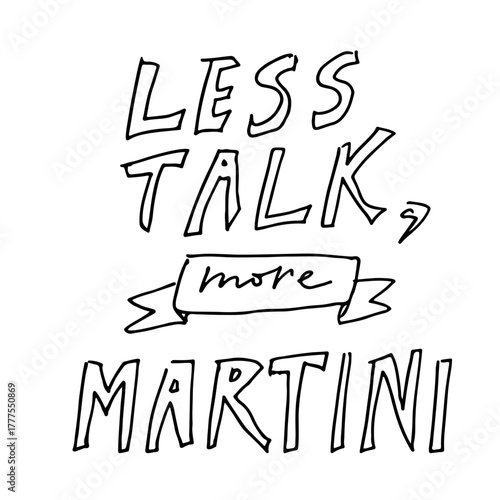 Hand lettering vintage martini poster in retro style. Elegant typography design with classic cocktail theme, perfect for bar decor, restaurant menus, wall art, or drink-related branding. 