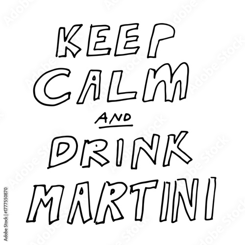 Hand lettering vintage martini poster in retro style. Elegant typography design with classic cocktail theme, perfect for bar decor, restaurant menus, wall art, or drink-related branding. 