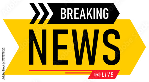 Breaking news live announcement banner sign symbol. Breaking news live banner template design. For tv channel or online media broadcast announcement. Vector illustration.