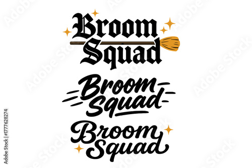 Broom Squad Calligraphy. Broom Squad. Create a calligraphy lettering illustration of the phrase: Broom Squad.