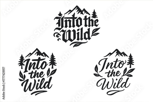 Into the Wild Lettering. Into the Wild. Create a calligraphy lettering illustration of the phrase: Into the