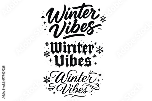 Winter Vibes Calligraphy. Winter Vibes. Create a calligraphy lettering illustration of the phrase: Winter
