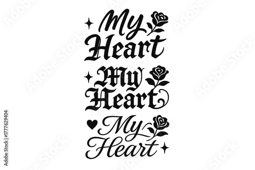 Calligraphy Love Variations. My Heart. Create a calligraphy lettering illustration of the phrase: My Heart.