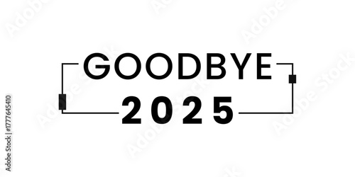 A clean and modern vector illustration with the text "GOODBYE 2025" in a bold black font, isolated on a plain white background.