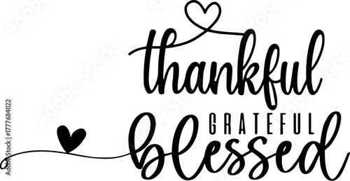 Thankful Grateful Blessed Svg