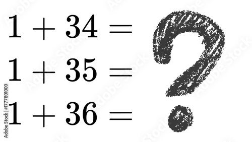 Math problem solving education worksheet with addition equations and question mark for kids and students