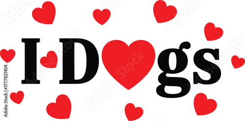 I love dogs with red hearts for dog lovers