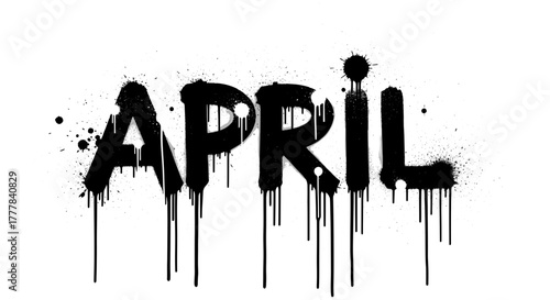 Vector  april month name displayed in black dripping paint style with splatters and drips effect