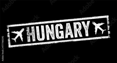 Hungary is a landlocked country in Central Europe, text emblem stamp with airplane