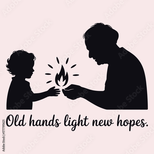 Silhouette of an adult and child sharing a flame with text Old hands light new hopes fire