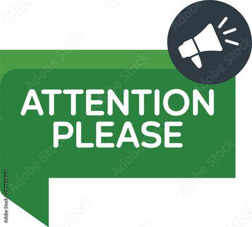 Attention please sign, warning alert and notification badge