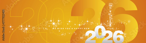 We wish you a Happy New Year 2026. Loading sparkler fireworks over bold outline and bold 2026 numbers in background. Silver white orange yellow greeting card