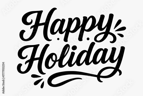 Festive Greeting Celebrate the Holiday Season with a Joyful Message. Wish someone a great holiday with style