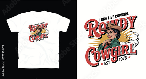 Long Live Cowgirl Rowdy Western T-shirt Design Featuring Woman in Hat with Est 1978 in Vintage Style for Apparel Printing and Merchandise with Cowboy Theme Vector Illustration