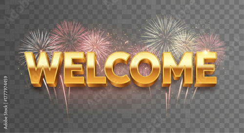A radiant display with a gleaming, golden Welcome banner against a dazzling fireworks backdrop, perfect for celebrations. vector illustration