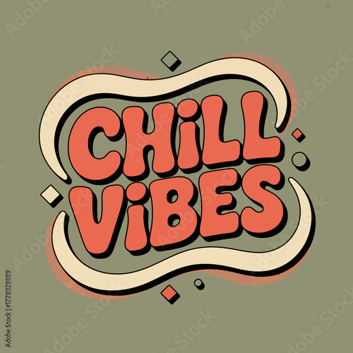 Retro styled text art with the words chill vibes in a groovy wavy font with a muted color palette and subtle geometric accents on a solid background