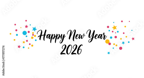 Vibrant New Year 2026 Celebration with Colorful Confetti Burst Design