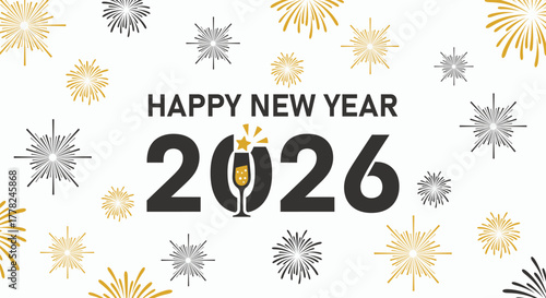 Festive New Year 2026 greeting with celebratory fireworks and champagne glass.