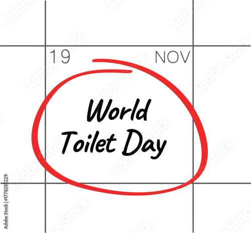 Mark Your Calendar for World Toilet Day November 19th and Raise Awareness for Global Sanitation Needs and Sustainable Development Goals