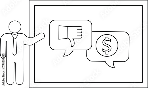 Person presents a whiteboard display of a thumbsdown symbol  a dollar sign inside speech bubbles