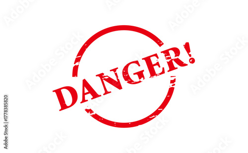 DANGER! - Red Rubber Stamp with text DANGER!
