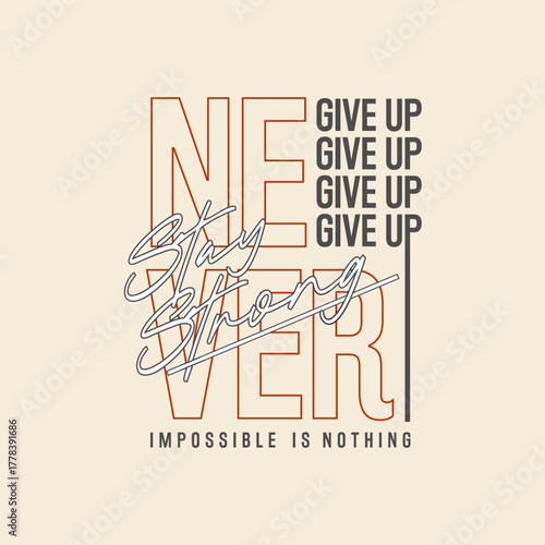 quote life  never give up
