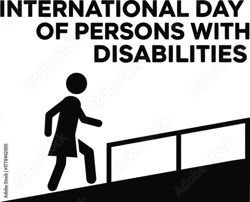 International day of persons with disabilities sign showing a person using a ramp