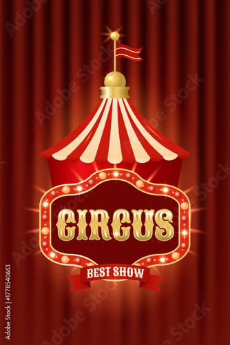 Retro circus vertical poster with tent. Colorful vintage magic show, theatre, attraction, carnival banner. Design for Christmas, events, festival, party, performance and more. Vector illustration