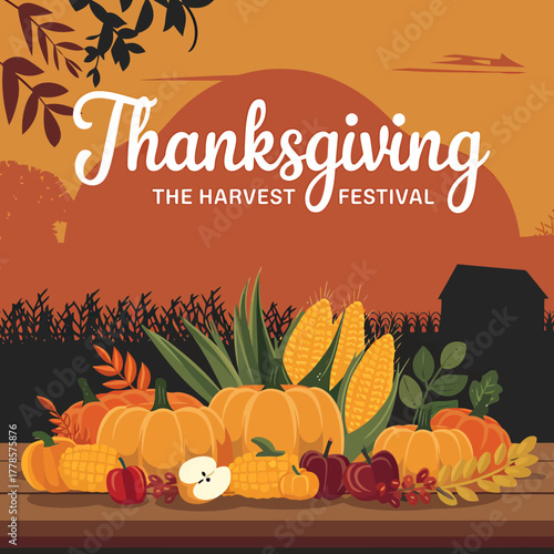 Vector art of thanksgiving the harvest festival text over a sunset landscape with a silhouette of trees and a barn, featuring a bounty of pumpkins, corn, apples, and berries on a wooden table