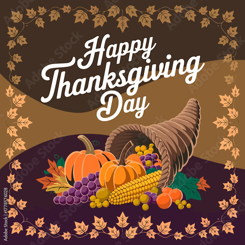 Vector art of festive thanksgiving day message featuring a cornucopia overflowing with seasonal produce like pumpkins, grapes, and corn, set against a backdrop with autumn leaves