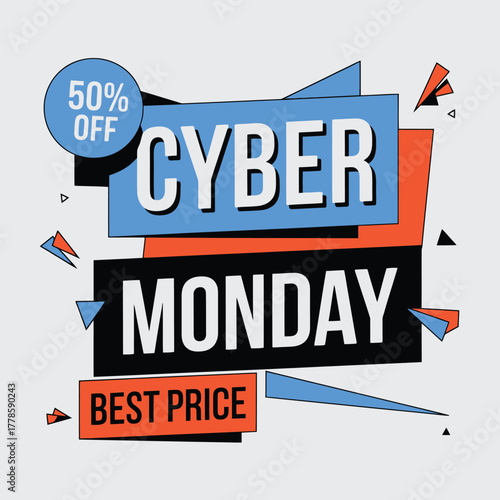 Vector art of cyber monday sale graphic with 50 off and best price callouts, featuring bold typography and abstract geometric shapes