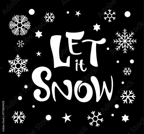 Vector calligraphy. Hand lettering Let it snow for a poster or postcard	
