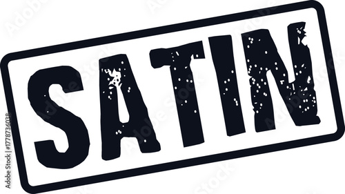 Elegant textured SATIN word stamp perfect for branding and luxurious material indication designs