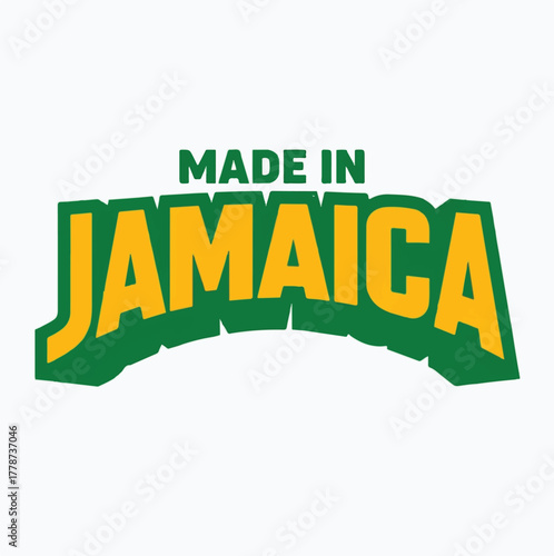 Made in Jamaica Bold Typography Design with Green and Yellow Colors for Caribbean Pride and Product Origin