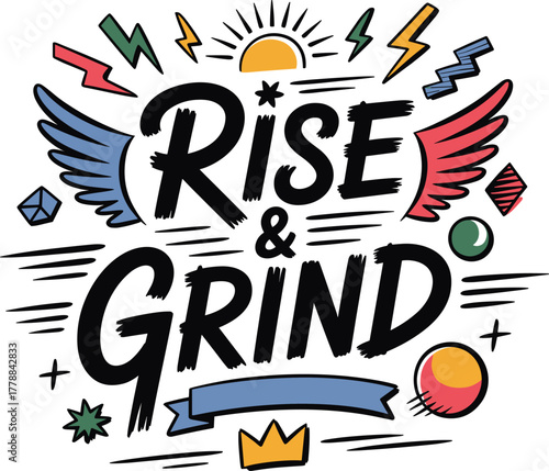 Rise and grind colorful doodle lettering t-shirt design concept with wings and sun